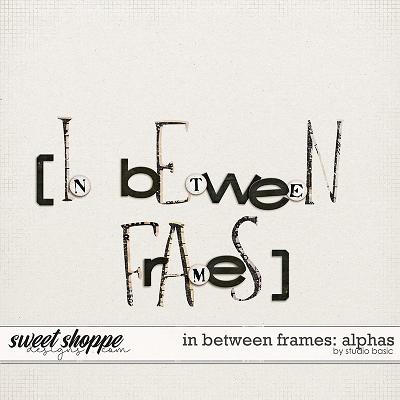 In Between Frames Alphas by Studio Basic 