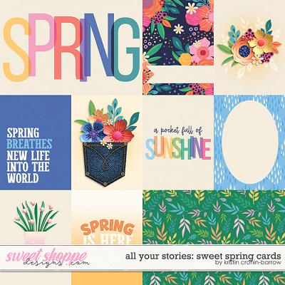All Your Stories: SWEET SPRING- CARDS by Kristin Cronin-Barrow & Studio Flergs
