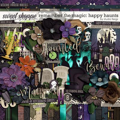Remember the Magic: HAPPY HAUNTS by Studio Flergs