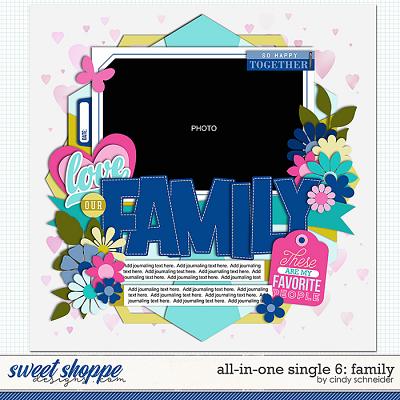 Cindy's Layered Templates - All in One Single 6: Family by Cindy Schneider
