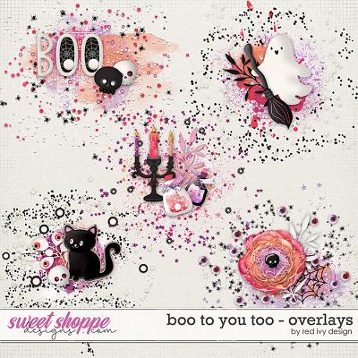 Boo to You Too - Overlays by Red Ivy Design Boo to You Too - Overlays by Red Ivy Design