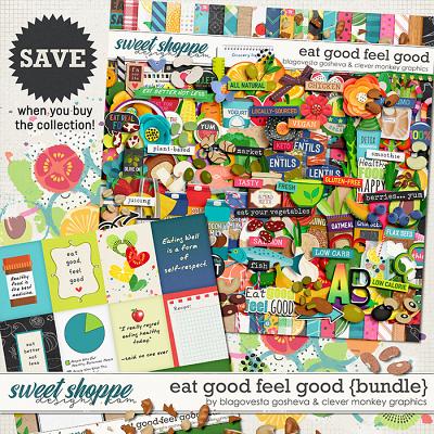 Eat Good Feel Good Bundle by Clever Monkey Graphics & Blagovesta Gosheva