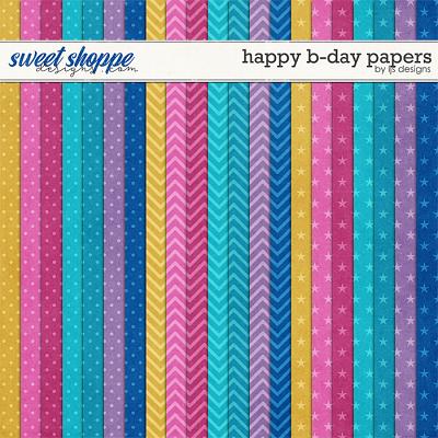 Happy B-day Papers by LJS Designs