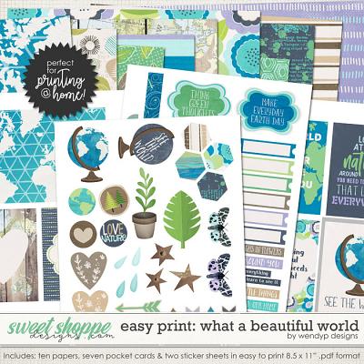Easy Print: What a beautiful world by WendyP Designs