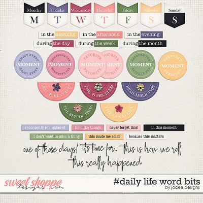 #dailylife Word Bits by JoCee Designs