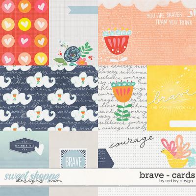 Brave - Cards by Red Ivy Design