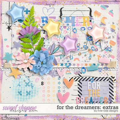 For the Dreamers: Extras by River Rose Designs