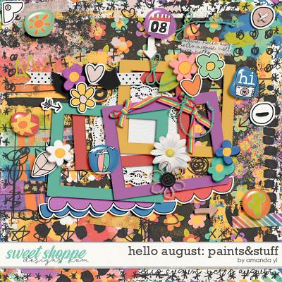 Hello August: paints&stuff by Amanda Yi