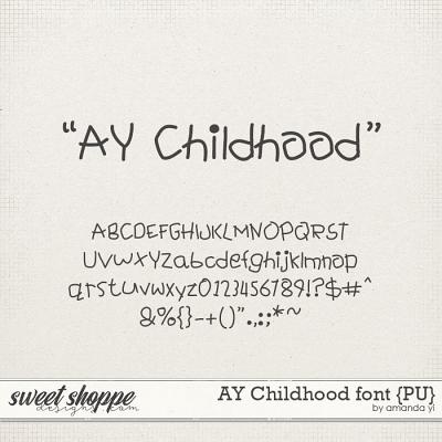 AY Childhood font {PU} by Amanda Yi