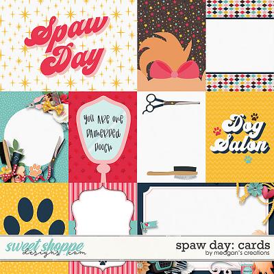Spaw Day: Cards by Meagan's Creations