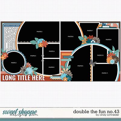 Cindy's Layered Templates - Double The Fun No. 43 by Cindy Schneider