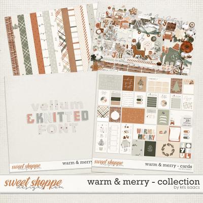 Warm & Merry | Collection - by Kris Isaacs