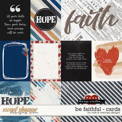 Be Faithful - Cards by Vale & WendyP Designs