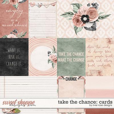 Take the Chance: Cards by River Rose Designs