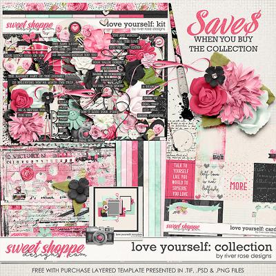 Love Yourself: Collection + FWP by River Rose Designs