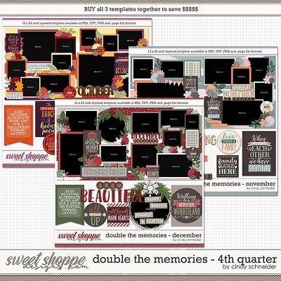 Cindy's Layered Templates - Double the Memories 4th Quarter Bundle by Cindy Schneider