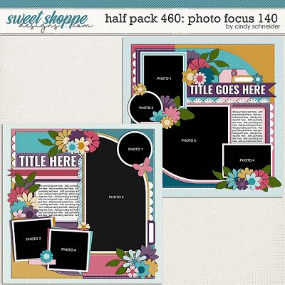 Cindy's Layered Templates - Half Pack 460: Photo Focus 140 by Cindy Schneider