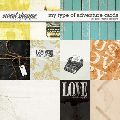 My Type Of Adventure Cards by Pink Reptile Designs