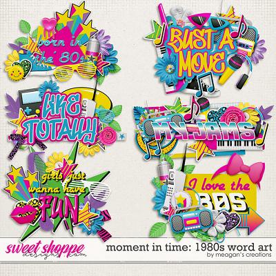Moment in Time: 1980s Word Art by Meagan's Creations