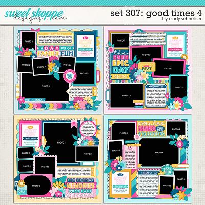 Cindy's Layered Templates - Set 307: Good Times 4 by Cindy Schneider