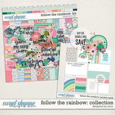Follow The Rainbow: Collection | Designed by Soco