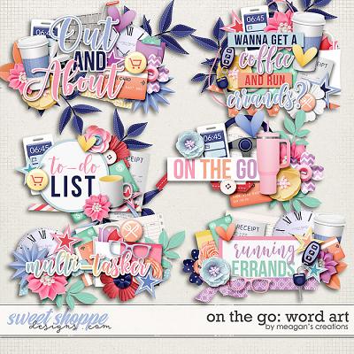 On the Go: Word Art by Meagan's Creations