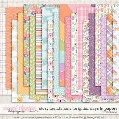 Story Foundations: Brighter Days TN Papers by Traci Reed Story Foundations: Brighter Days TN Papers by Traci Reed