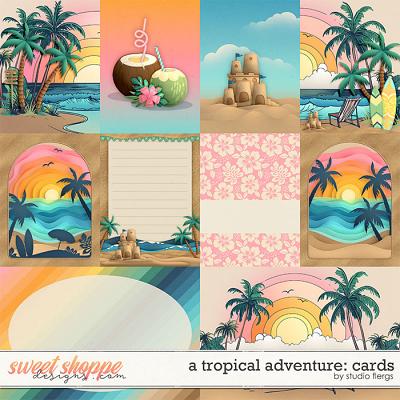 A Tropical Adventure: CARDS by Studio Flergs