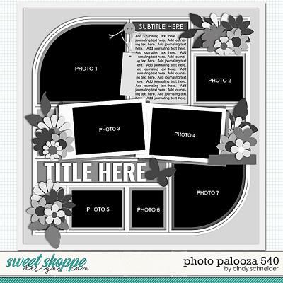 Cindy's Layered Templates - Photo Palooza 540 by Cindy Schneider