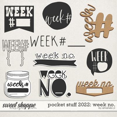 Pocket stuff 2022: week no. by Amanda Yi