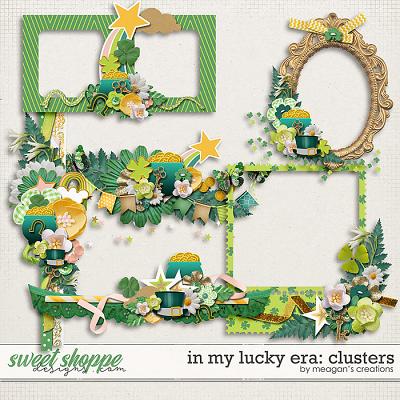 In My Lucky Era: Clusters by Meagan's Creations