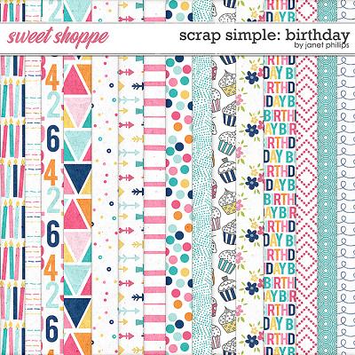 Scrap Simple: Birthday Papers by Janet Phillips