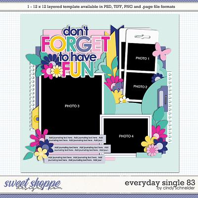 Cindy's Layered Templates - Everyday Single 83 by Cindy Schneider