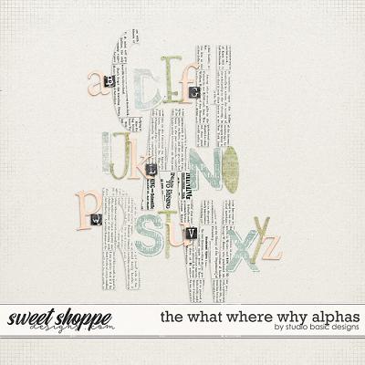 The What Where Why Alphas by Studio Basic