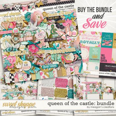 Queen of the Castle: Collection Bundle by Meagan's Creations