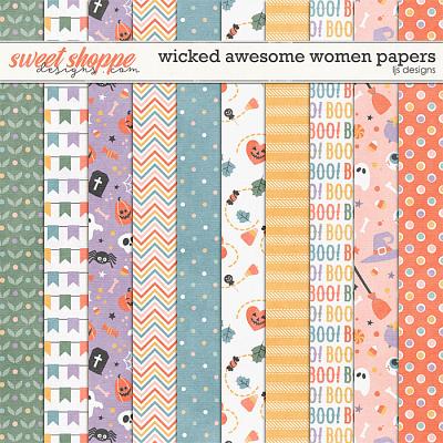 Wicked Awesome Women Papers by LJS Designs