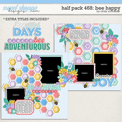 Cindy's Layered Templates - Half Pack 468: Bee Happy by Cindy Schneider