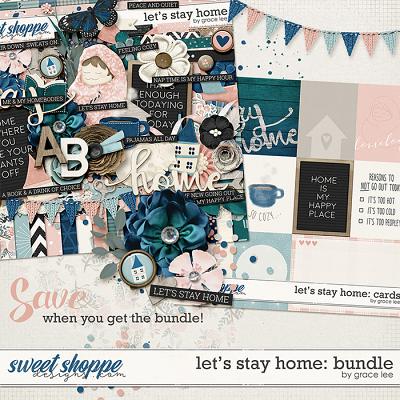 Let's Stay Home: Bundle by Grace Lee