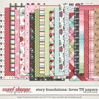 Story Foundations: Faves TN Papers by Traci Reed Story Foundations: Faves TN Papers by Traci Reed