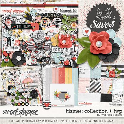 Kismet: Collection + FWP by River Rose Designs