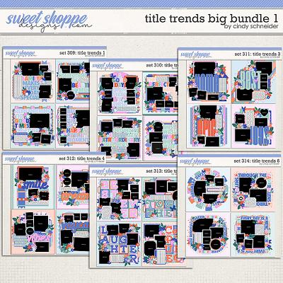 Cindy's Layered Templates - Title Trends Big Bundle 1 by Cindy Schneider Cindy's Layered Templates - Title Trends Big Bundle 1 by Cindy Schneider