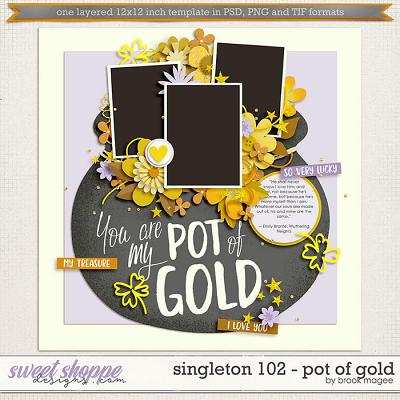 Brook's Templates - Singleton 102 - Pot of Gold by Brook Magee
