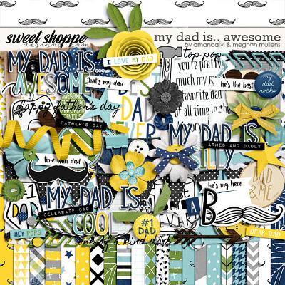 My Dad Is...Awesome by Amanda Yi Designs & Meghan Mullens