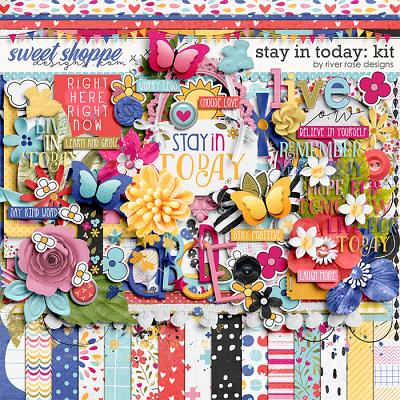 Stay in Today: kit by River Rose Designs
