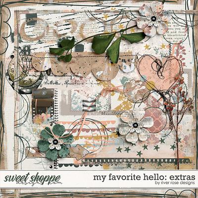 My Favorite Hello: Extras by River Rose Designs