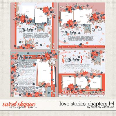 Love Stories: Chapters 1-4 Layered Templates by Amber