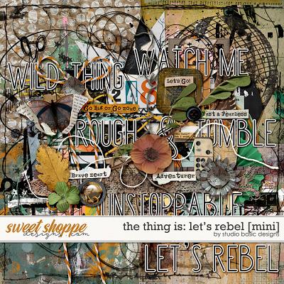 The Thing Is: Let's Rebel by Studio Basic