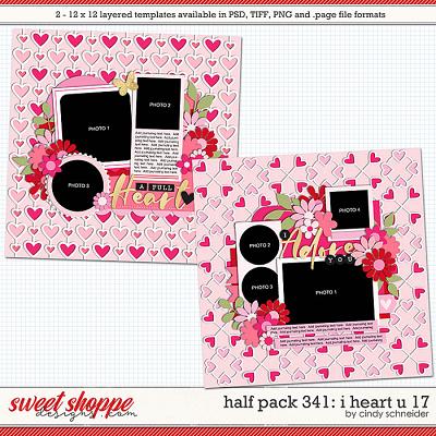 Cindy's Layered Templates - Half Pack 341: I Heart U 17 by Cindy Schneider