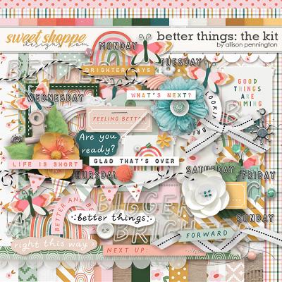 Better Things: The Kit by Allison Pennington
