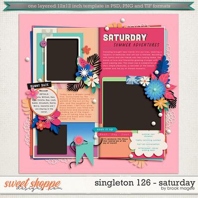 Brook's Templates - Singleton 126 - Saturday by Brook Magee 
